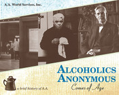 Alcoholics Anonymous Comes of Age on CD