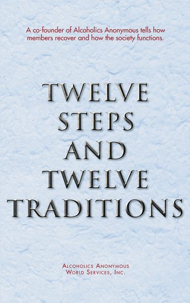 Twelve Steps and Twelve Traditions large print